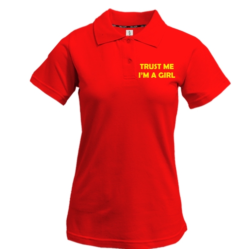 Футболка поло Trust Me I`m A Girl